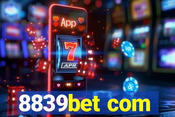 8839bet com